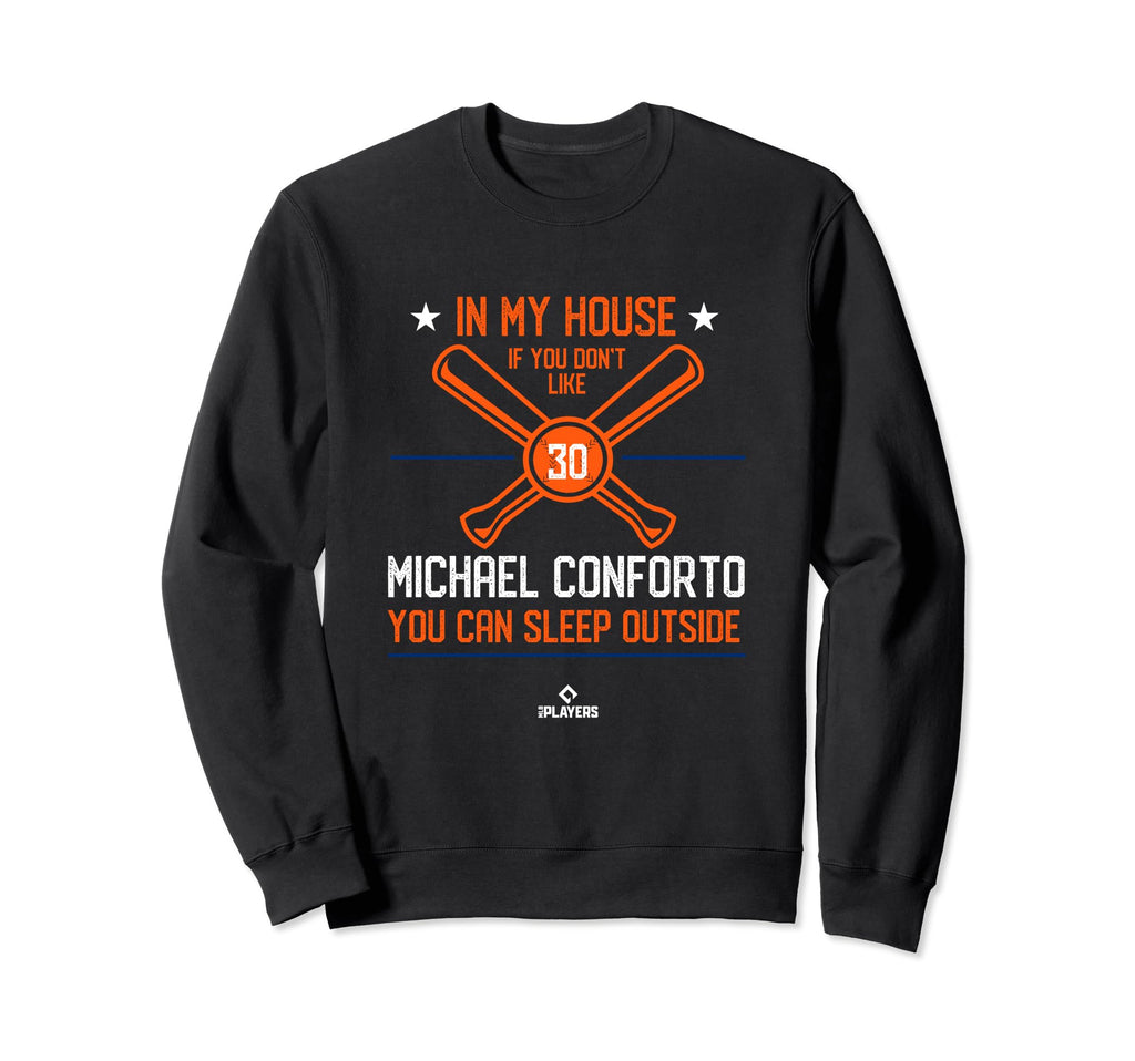 My House Michael Conforto Mlbpa Sweatshirt - Custom Art Print for Adults - T-Shirt, Sweatshirt, Hoodie