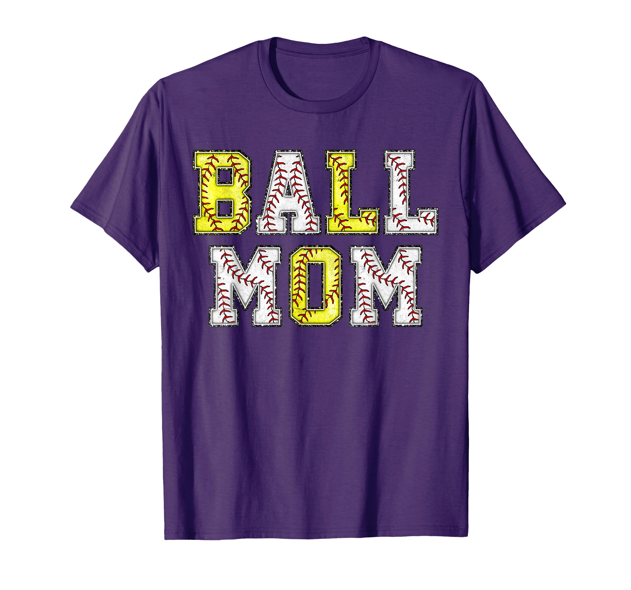 Ball Mom Baseball Softball Baller Lover T-Shirt - Novelty Apparel Unisex - T-Shirt, Sweatshirt, Hoodie