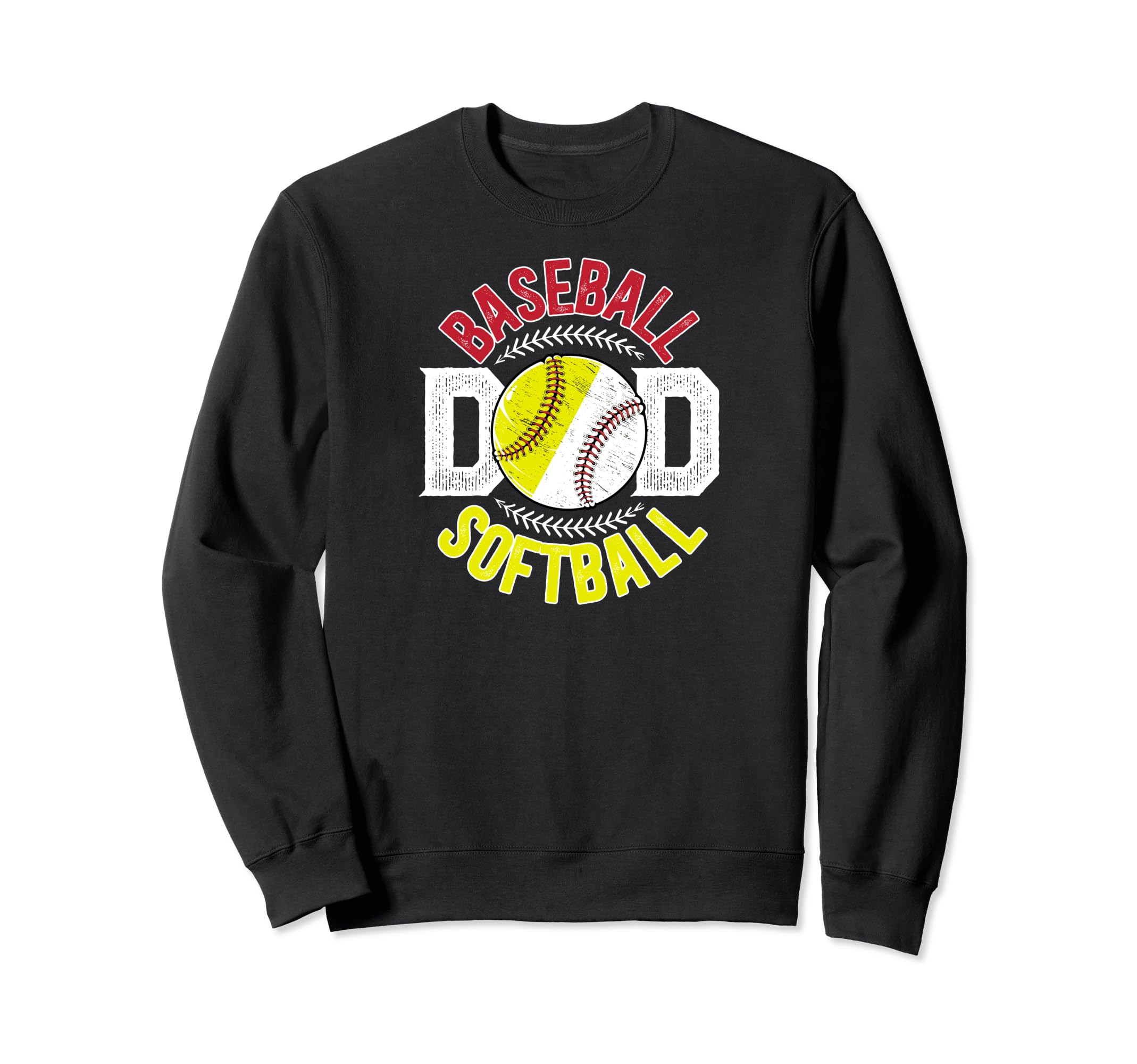 Baseball Softball Dad Softball Sweatshirt - Novelty Apparel for Adults - T-Shirt, Sweatshirt, Hoodie