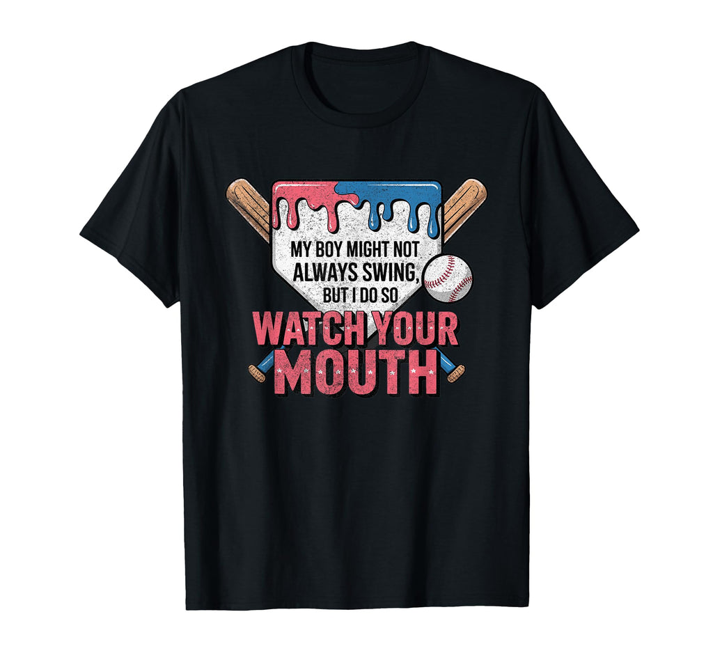 My Might Not Always Swing Baseball T-Shirt - Streetwear Style for Adults - T-Shirt, Sweatshirt, Hoodie