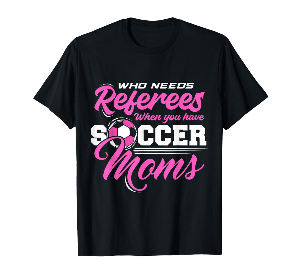 Soccer Mom Gifts Soccer Fan Mommy Mothers Hoodie - Graphic Print Men Women - T-Shirt, Sweatshirt, Hoodie