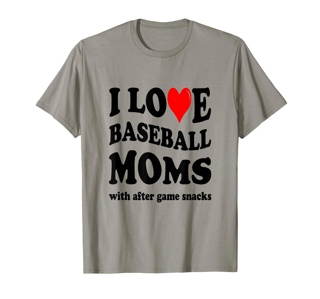 Funny I Love Baseball Moms After Game T-Shirt - Unique Graphic Men Women - T-Shirt, Sweatshirt, Hoodie