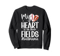 Those Fields Ball Mama Football Sweatshirt - Custom Art Print Unisex - T-Shirt, Sweatshirt, Hoodie
