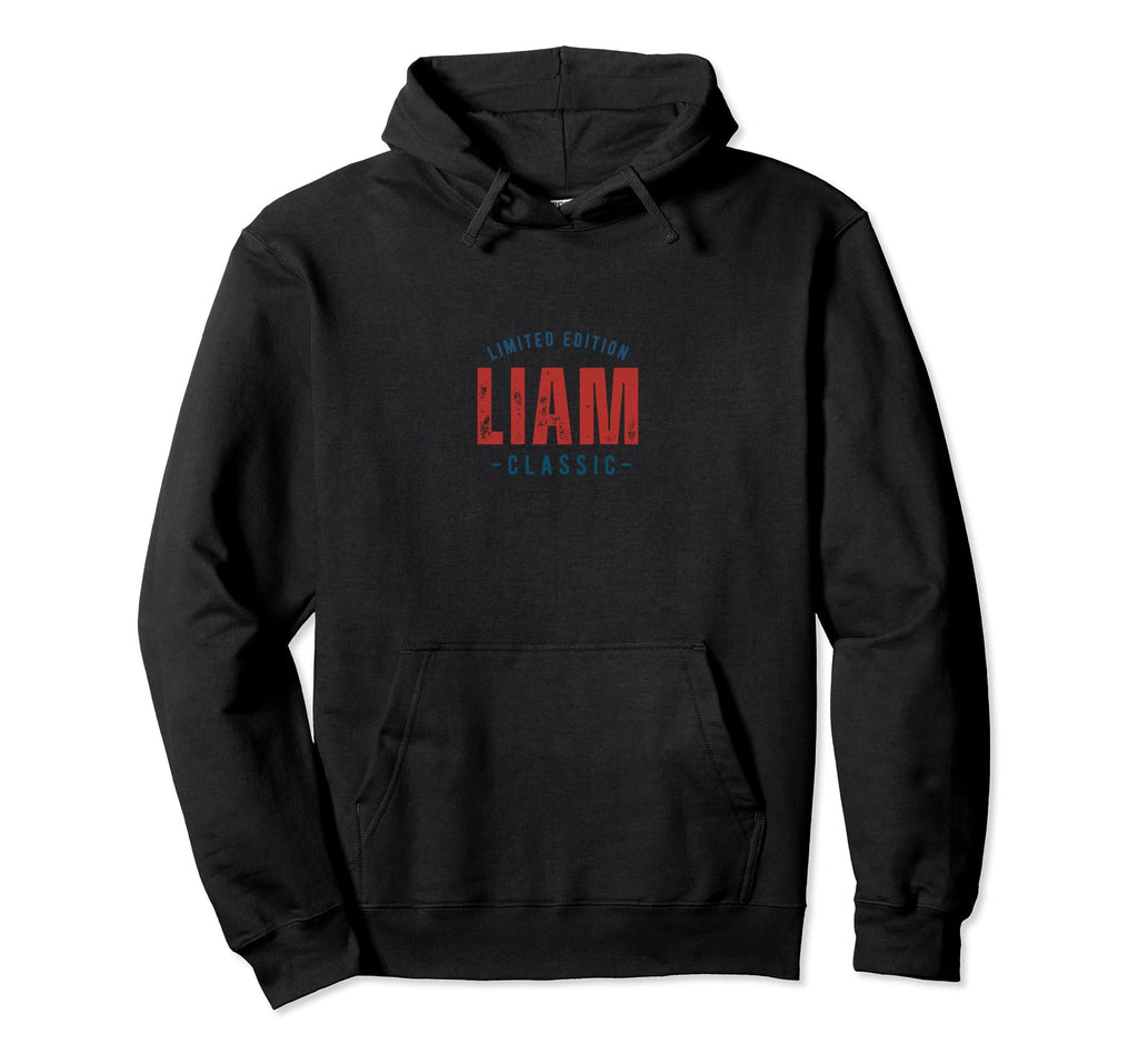 Funny Liam First Given Name Pride Hoodie - Trendy Graphic for Adults - T-Shirt, Sweatshirt, Hoodie