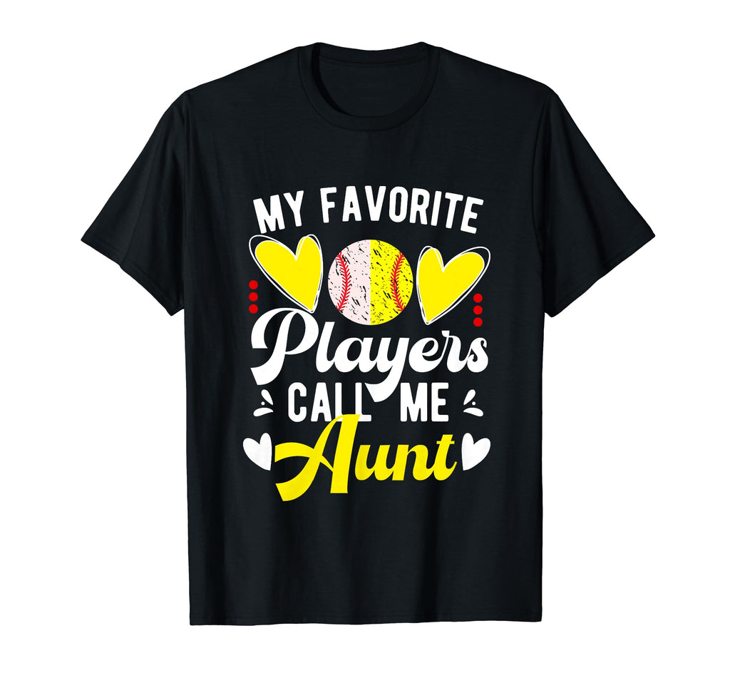 My Favorite Players Call Me Aunt T-Shirt - Streetwear Style for Adults - T-Shirt, Sweatshirt, Hoodie