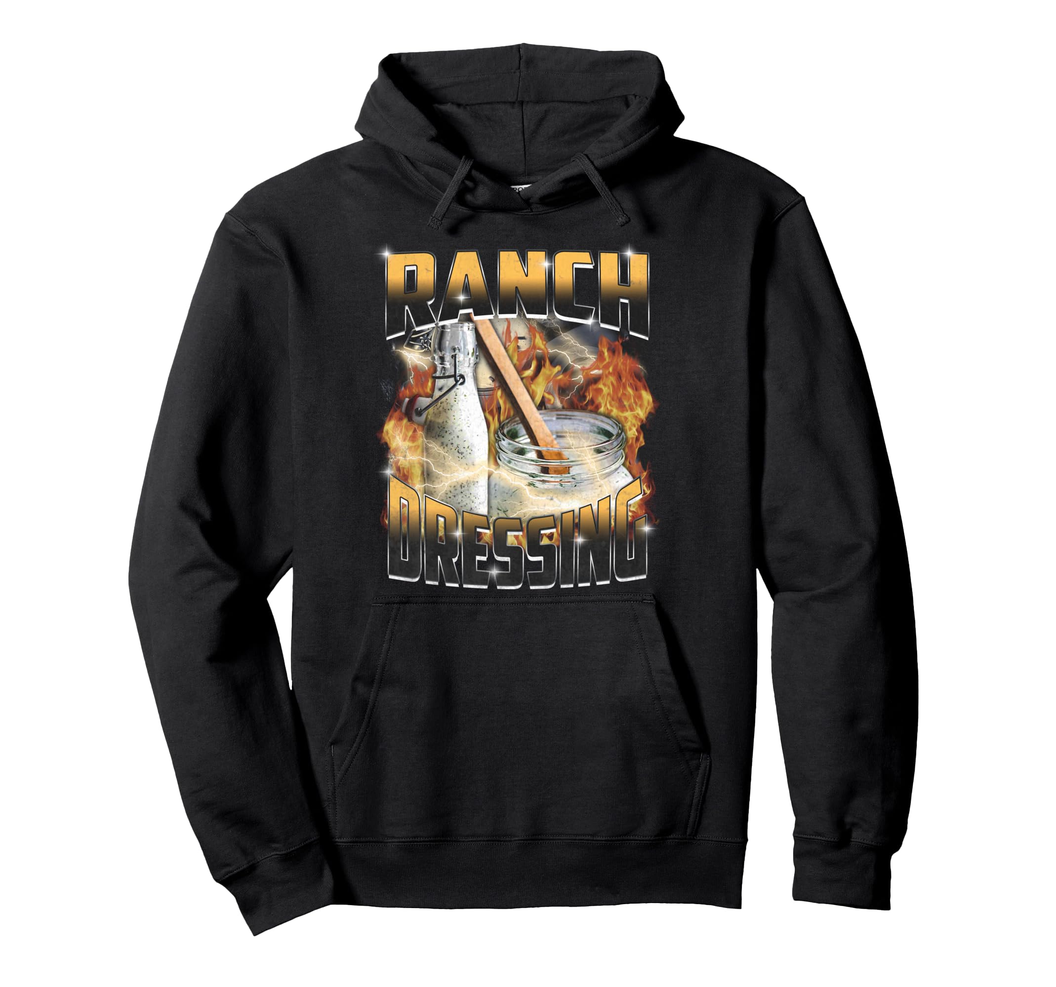Funny Ranch Dressing Lover Bootleg Rap Hoodie - Novelty Apparel for Adults - T-Shirt, Sweatshirt, Hoodie