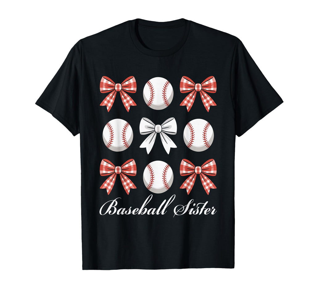 Baseball Sister Coquette Bow Biggest T-Shirt - Casual Everyday Wear Unisex - T-Shirt, Sweatshirt, Hoodie