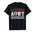 Baseball Catcher Aunt Baseball Catcher T-Shirt - Unique Graphic Men Women - T-Shirt, Sweatshirt, Hoodie