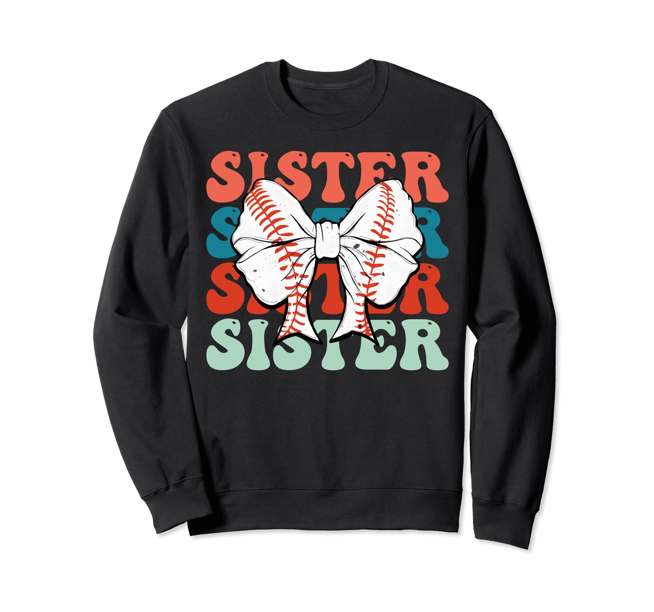 Baseball Sister Coquette Bow Sweatshirt - Unique Graphic Men Women - T-Shirt, Sweatshirt, Hoodie