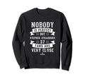 Nobody Is Stephen Strasburg Fans Sweatshirt - Custom Art Print for Adults - T-Shirt, Sweatshirt, Hoodie