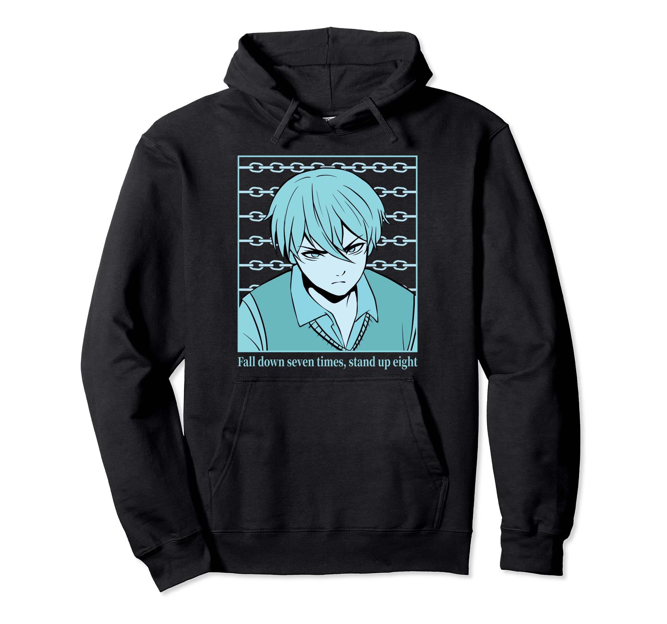 Fall Down Get Back Up Anime Hoodie - Casual Everyday Wear for Adults - T-Shirt, Sweatshirt, Hoodie