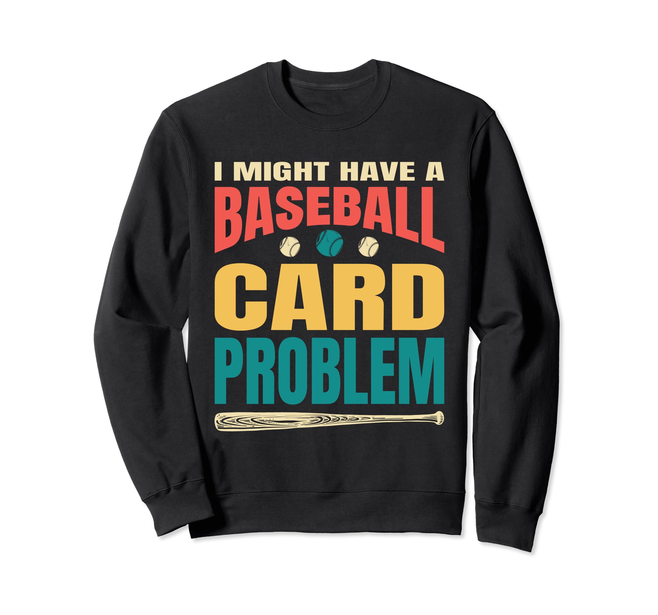 Baseball Card Collecting Dad Sweatshirt - Casual Everyday Wear Unisex - T-Shirt, Sweatshirt, Hoodie