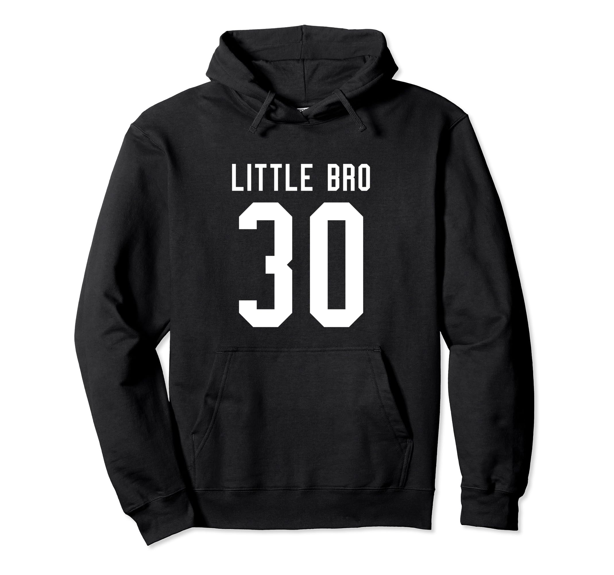Number 30 Little Bro Biggest Fan Football Hoodie - Unique Graphic Unisex - T-Shirt, Sweatshirt, Hoodie