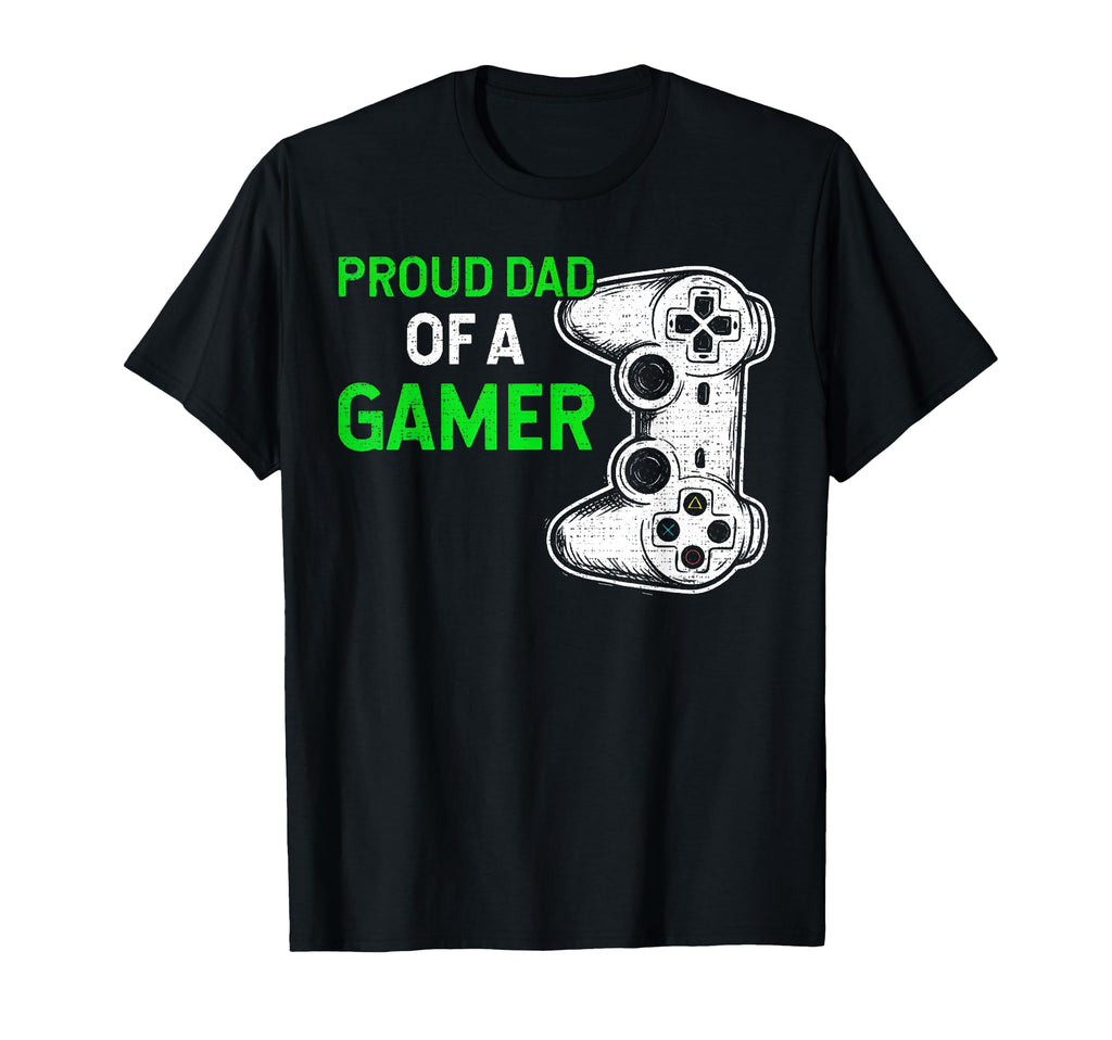 Proud Dad Gamer Fathers Day Gaming T-Shirt - Trendy Graphic Men Women - T-Shirt, Sweatshirt, Hoodie
