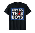 Lets Do This Baseball Mama Sayings Mom T-Shirt - Graphic Print Unisex - T-Shirt, Sweatshirt, Hoodie