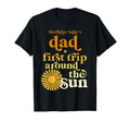 Dad First Trip Around Sun Birthday T-Shirt - Aesthetic Graphic for Adults - T-Shirt, Sweatshirt, Hoodie