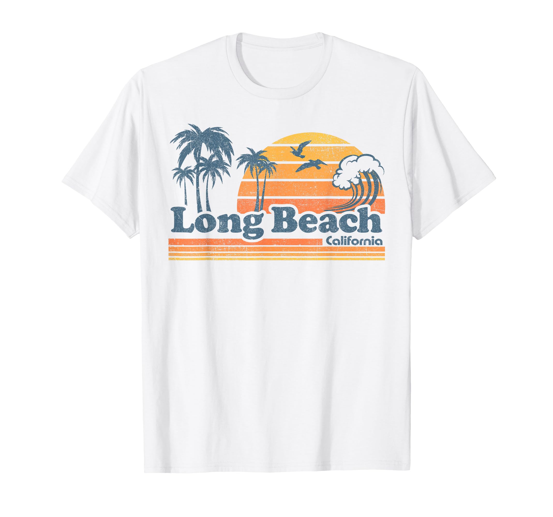 Long Beach California Vacation Cali T-Shirt - Casual Everyday Wear Unisex - T-Shirt, Sweatshirt, Hoodie