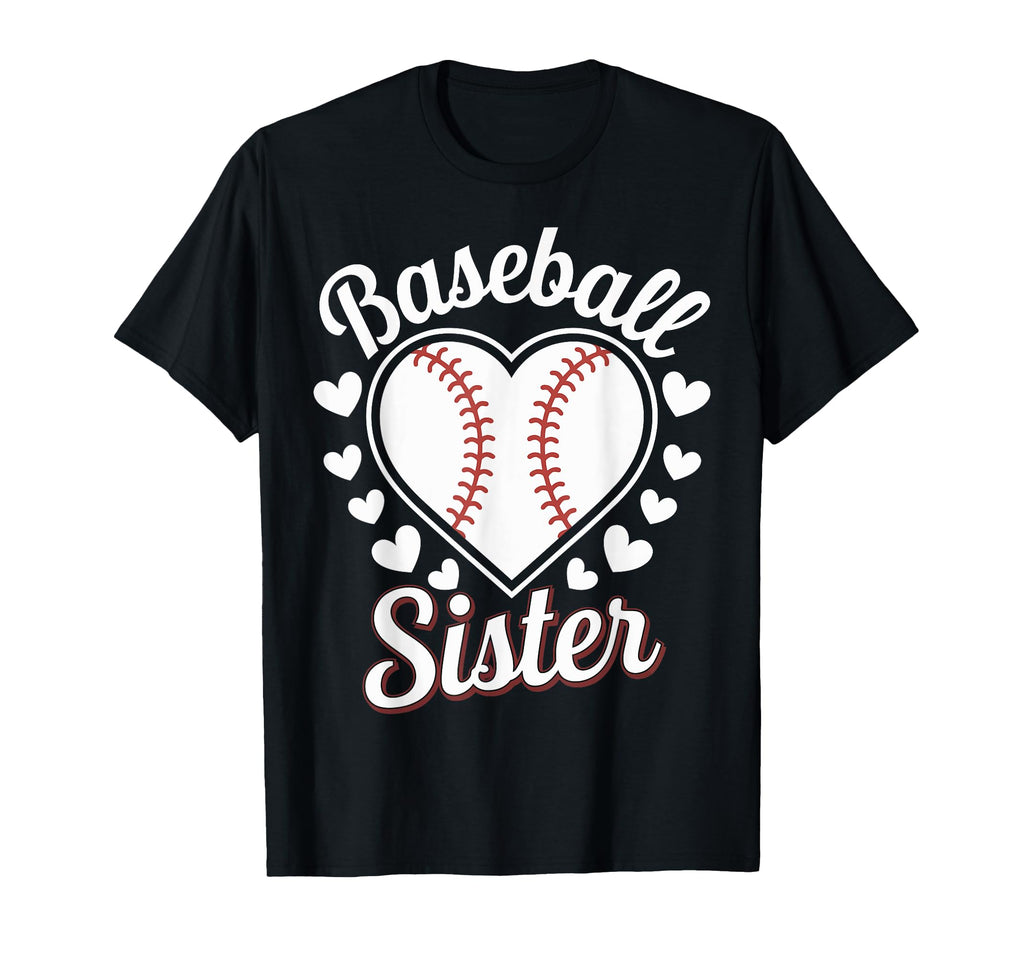 Baseball Sister T-Shirt - Streetwear Style Unisex - T-Shirt, Sweatshirt, Hoodie
