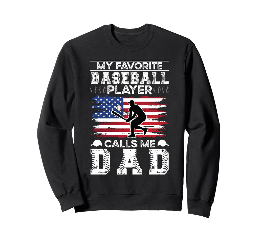 Baseball Dad Sweatshirt - Novelty Apparel Unisex - T-Shirt, Sweatshirt, Hoodie