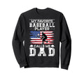 Baseball Dad Sweatshirt - Novelty Apparel Unisex - T-Shirt, Sweatshirt, Hoodie