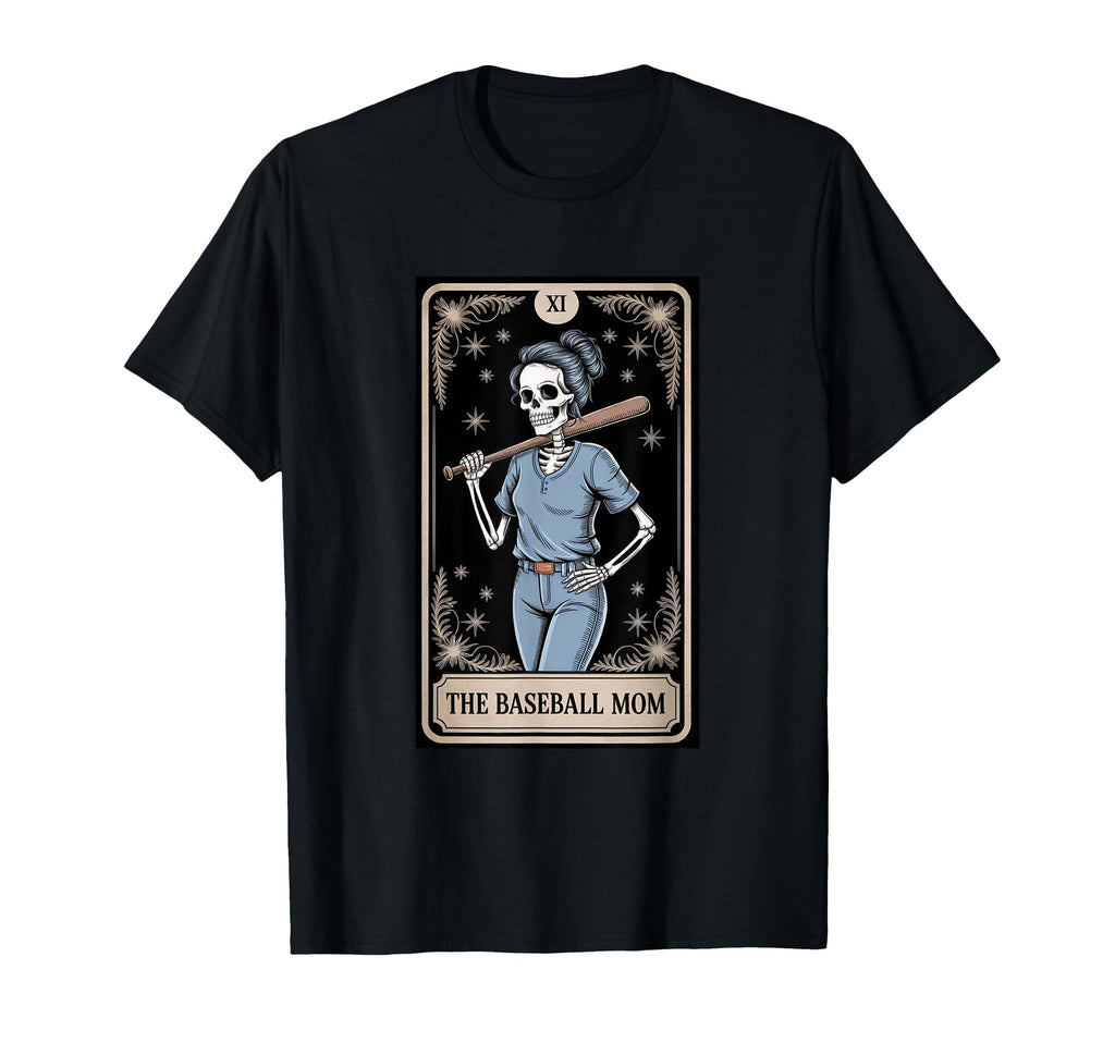 Funny Baseball Mom Tarot Card T-Shirt - Fun Novelty Design Men Women - T-Shirt, Sweatshirt, Hoodie