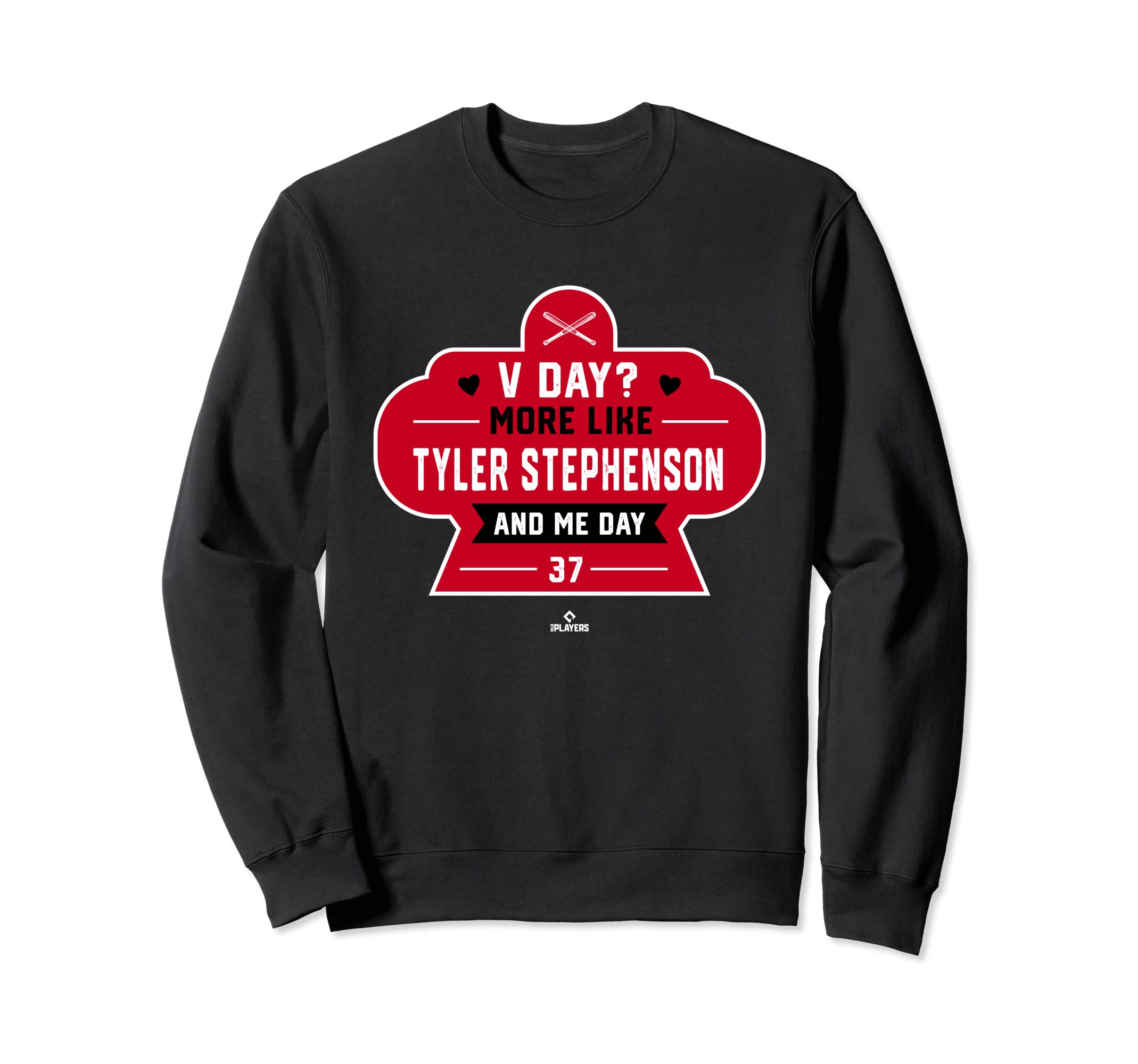 More Like Tyler Stephenson And Me Sweatshirt - Novelty Apparel Unisex - T-Shirt, Sweatshirt, Hoodie