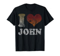 I Heart Love John Distressed T-Shirt - Fun Novelty Design Unisex - T-Shirt, Sweatshirt, Hoodie