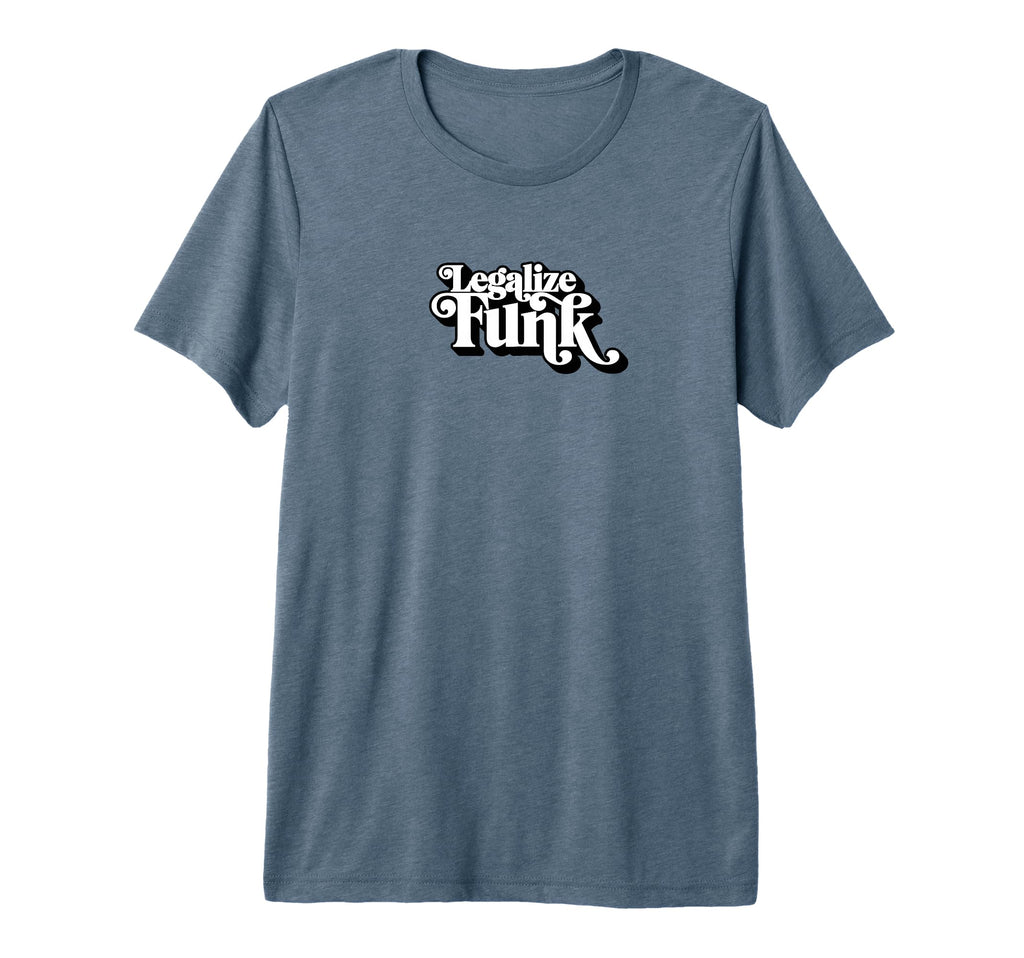Legalize Funk Sweet 70S Typography Funk T-Shirt - Novelty Apparel Unisex - T-Shirt, Sweatshirt, Hoodie