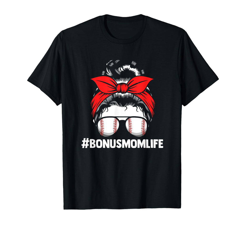 Baseball Bonus Mom Sofball Player T-Shirt - Trendy Graphic Men Women - T-Shirt, Sweatshirt, Hoodie