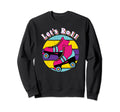 Lets Roll Roller Skates 70S 80S 90S Sweatshirt - Unique Graphic for Adults - T-Shirt, Sweatshirt, Hoodie