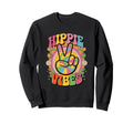 Groovy Hippie Vibes Flower Power Sweatshirt - Streetwear Style Men Women - T-Shirt, Sweatshirt, Hoodie