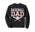 Baseball Dad Happy Fathers Day Wife Sweatshirt - Aesthetic Graphic Unisex - T-Shirt, Sweatshirt, Hoodie
