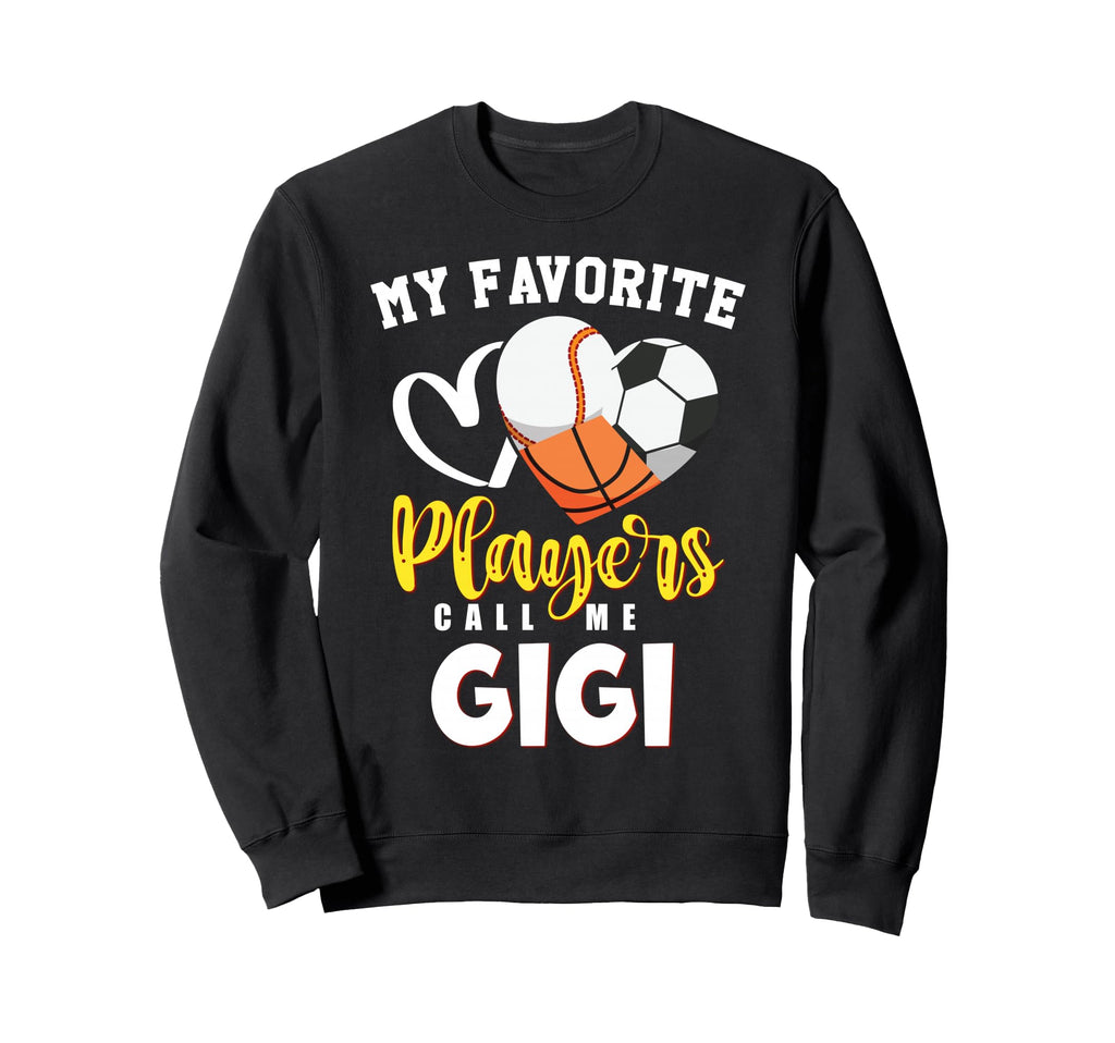 Gigi My Favorite Baseball Soccer Sweatshirt - Novelty Apparel Men Women - T-Shirt, Sweatshirt, Hoodie