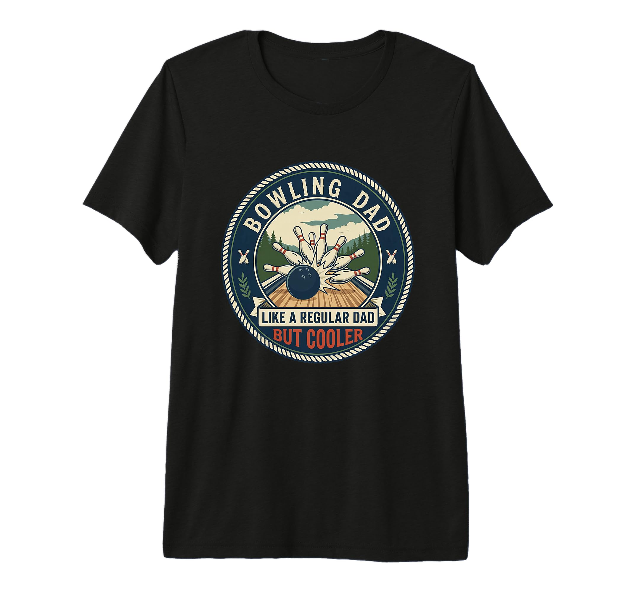 Mens Bowling Dad Bowler Strike Pins T-Shirt - Fun Novelty Design Men Women - T-Shirt, Sweatshirt, Hoodie
