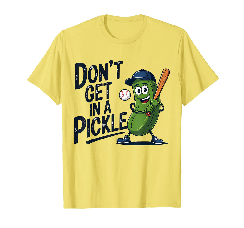 Dont Get Pickle Funny Baseball T-Shirt - Novelty Apparel Men Women - T-Shirt, Sweatshirt, Hoodie
