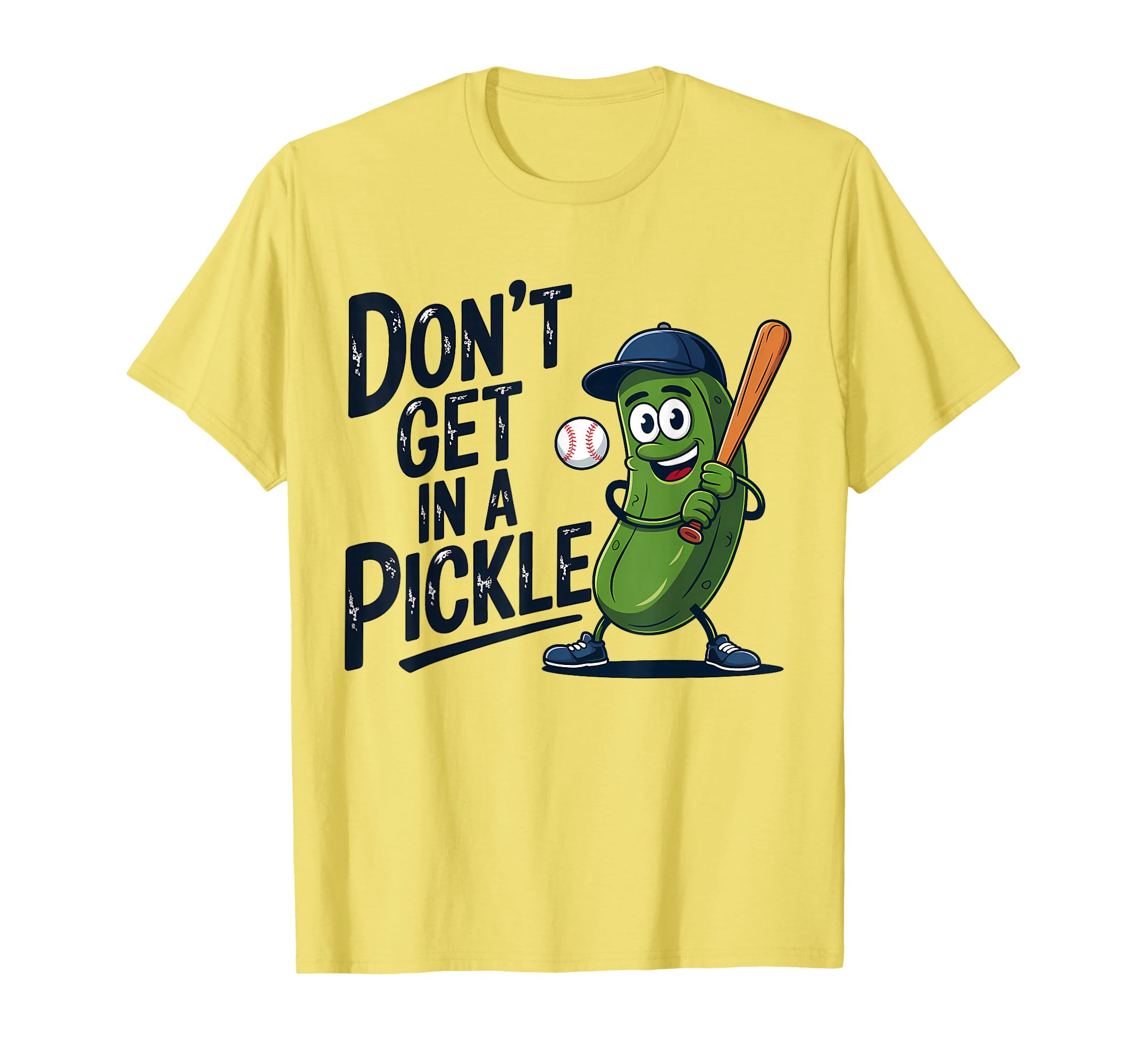 Dont Get Pickle Funny Baseball T-Shirt - Novelty Apparel Men Women - T-Shirt, Sweatshirt, Hoodie