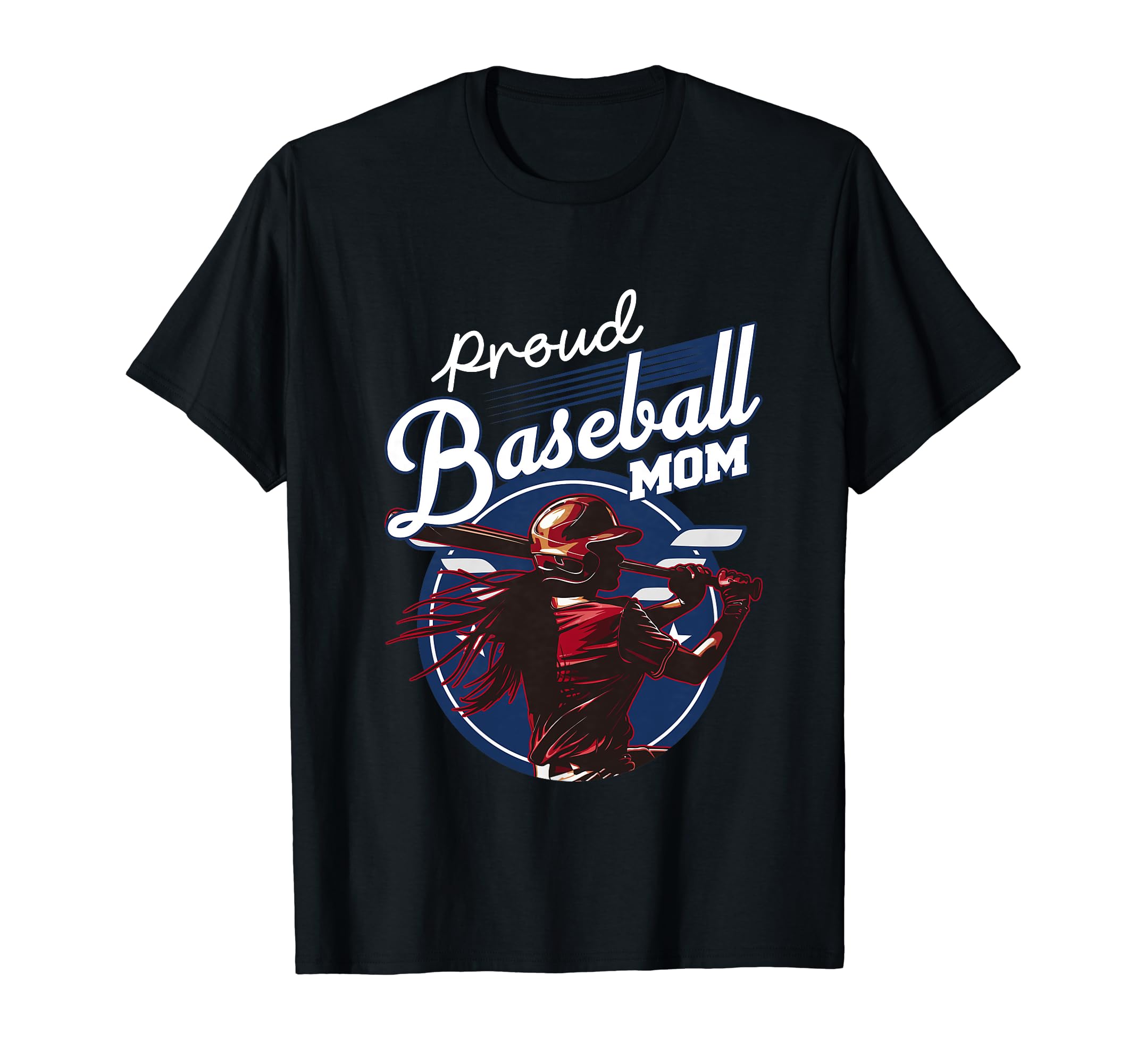 Proud Baseball Mom Sports T-Shirt - Casual Everyday Wear for Adults - T-Shirt, Sweatshirt, Hoodie