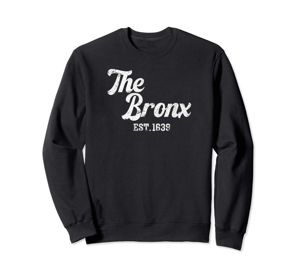 Bronx New York Distressed Sweatshirt - Streetwear Style Unisex - T-Shirt, Sweatshirt, Hoodie
