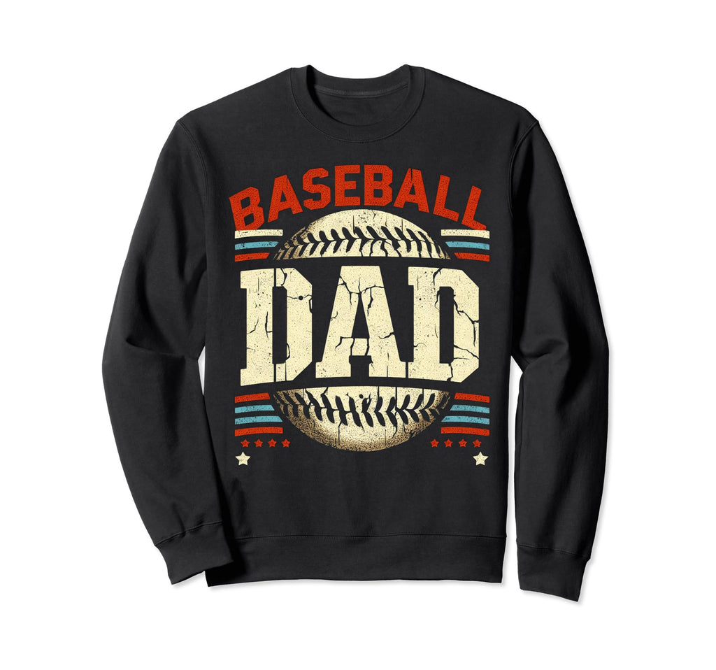 Baseball Dad Fathers Day Sweatshirt - Aesthetic Graphic for Adults - T-Shirt, Sweatshirt, Hoodie