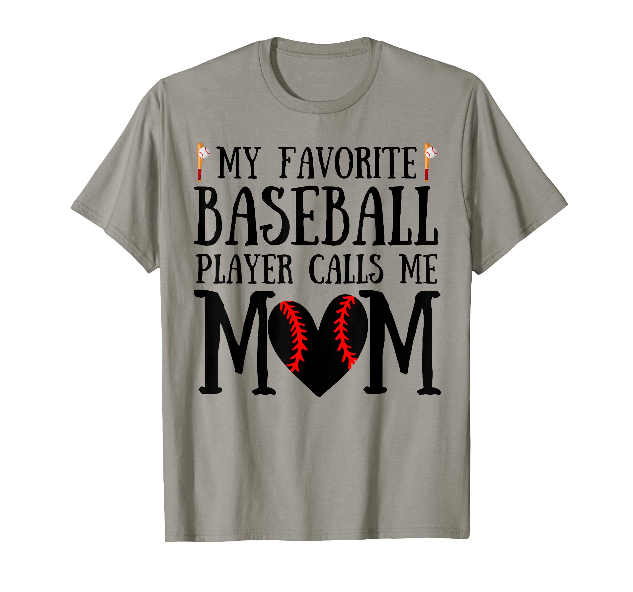 My Favorite Baseball Player Calls T-Shirt - Fun Novelty Design Men Women - T-Shirt, Sweatshirt, Hoodie
