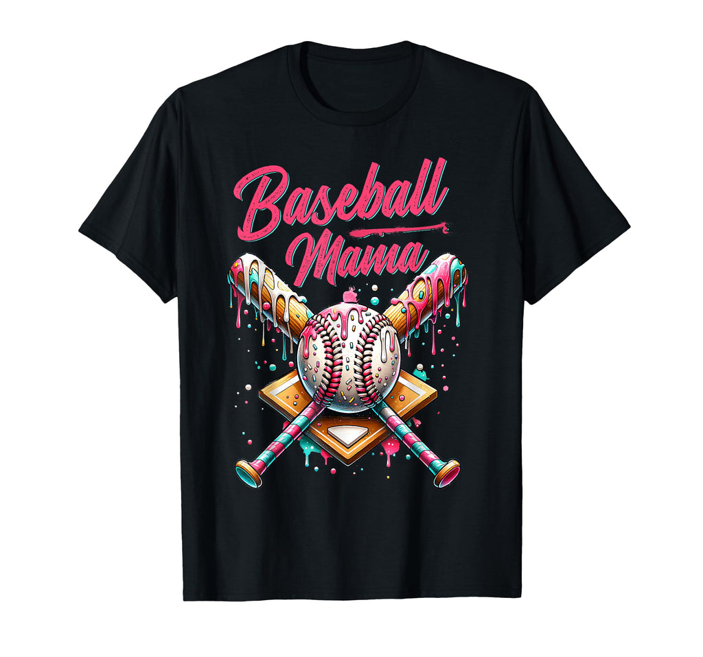 Baseball Mama Ice Cream Drip Mothers T-Shirt - Fun Novelty Design Unisex - T-Shirt, Sweatshirt, Hoodie