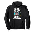 Dada Daddy Dad Bruh Ice Cream Drip Funny Hoodie - Graphic Print for Adults - T-Shirt, Sweatshirt, Hoodie