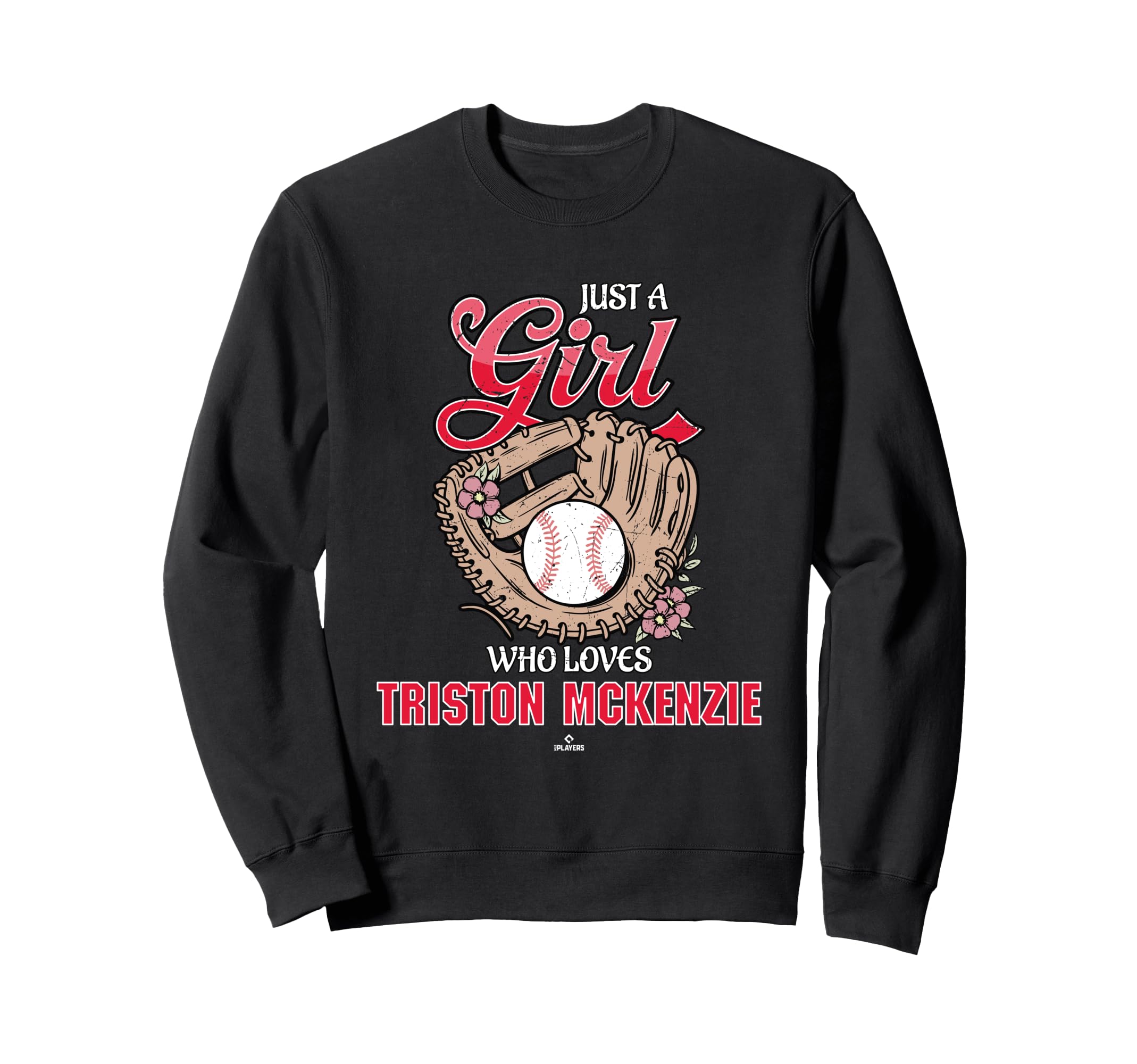 Just Who Loves Triston Mckenzie Sweatshirt - Graphic Print for Adults - T-Shirt, Sweatshirt, Hoodie