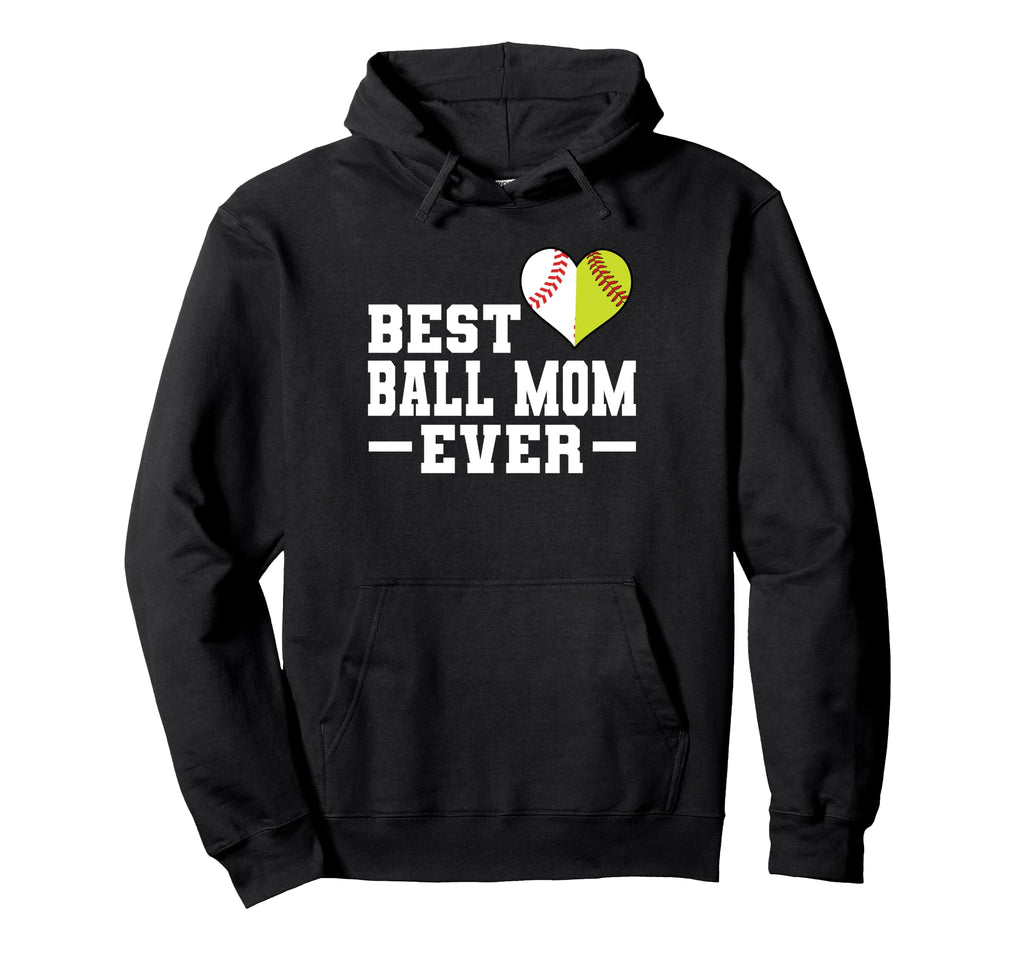 Best Ball Mom Ever Softball Baseball Hoodie - Trendy Graphic Unisex - T-Shirt, Sweatshirt, Hoodie