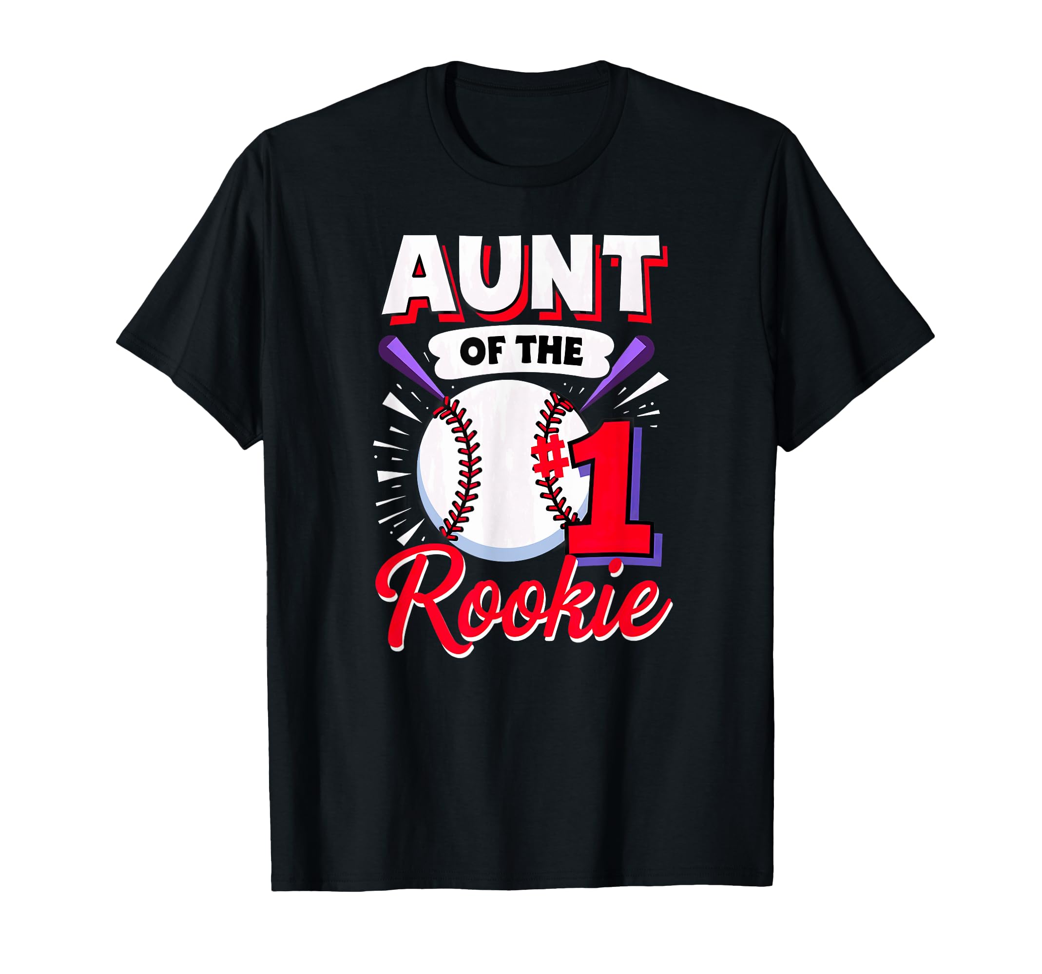 Aunt Rookie 1St Birthday Baseball T-Shirt - Graphic Print Unisex - T-Shirt, Sweatshirt, Hoodie