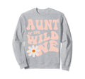 Daisy Birthday Aunt Wild One Boho Sweatshirt - Casual Everyday Wear Unisex - T-Shirt, Sweatshirt, Hoodie
