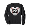 Baseball Number 53 Distressed Heart Sweatshirt - Trendy Graphic for Adults - T-Shirt, Sweatshirt, Hoodie