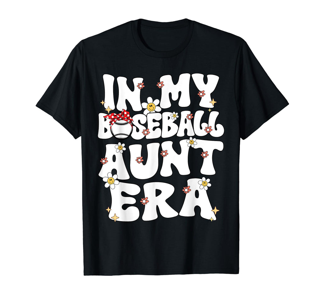 My Baseball Aunt Era Groovy Proud T-Shirt - Trendy Graphic for Adults - T-Shirt, Sweatshirt, Hoodie