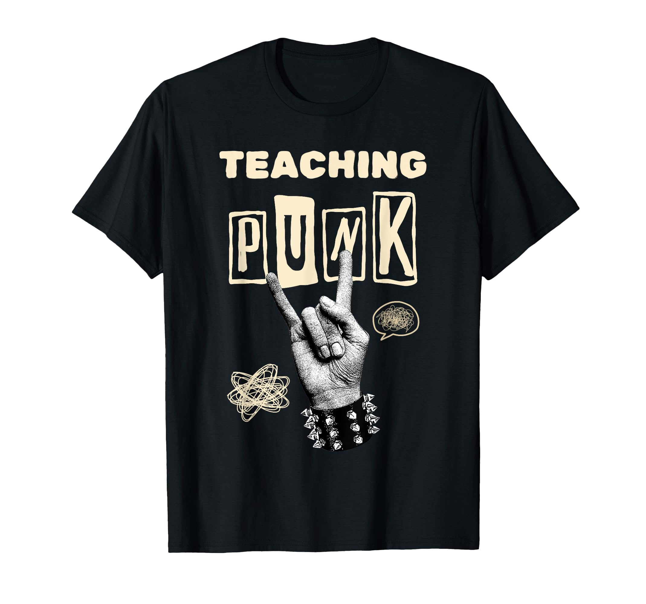 Teaching Punk Rock N Roll Music Band T-Shirt - Unique Graphic for Adults - T-Shirt, Sweatshirt, Hoodie