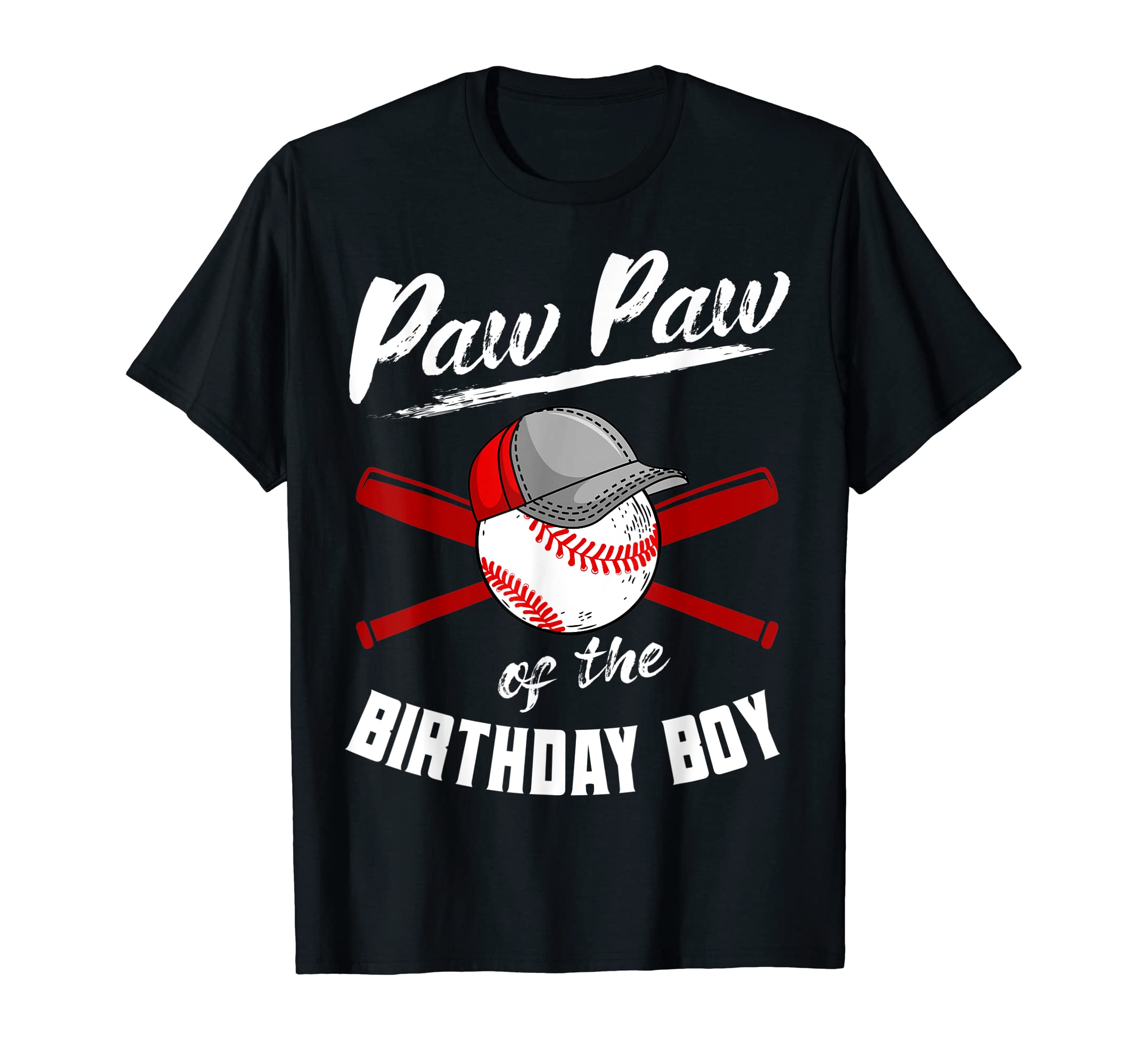 Paw Paw Birthday Baseball Bday Party T-Shirt - Trendy Graphic Unisex - T-Shirt, Sweatshirt, Hoodie
